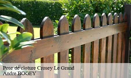 Pose de cloture  crosey-le-grand-25340 Andre BOGEY